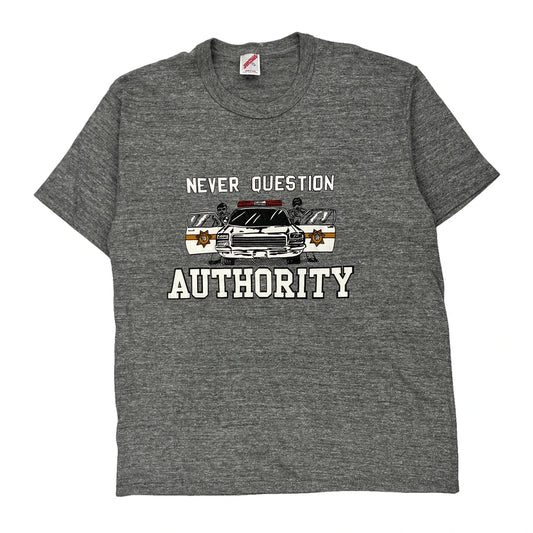 Never Question Authority Jerzees Single Stitch T-Shirt - XL Grey Polyester Blend